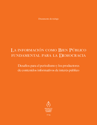La información como bien público fundamental para la democracia