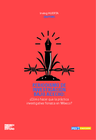 Periodismo de investigación bajo acecho